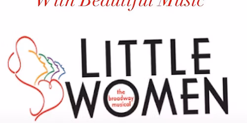 Little Women - The Musical