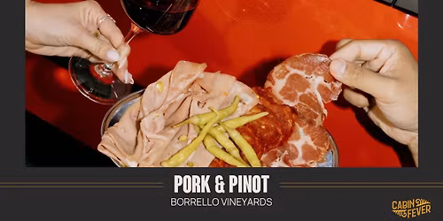 Pork & Pinot at Borrello Vineyards