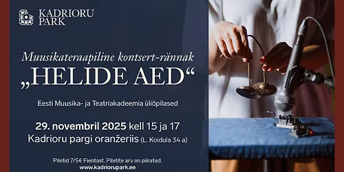 Muusikateraapiline kontsert-r\u00e4nnak "HELIDE AED"