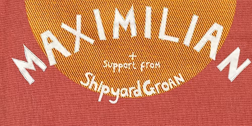 Maximilian - EP Release Show