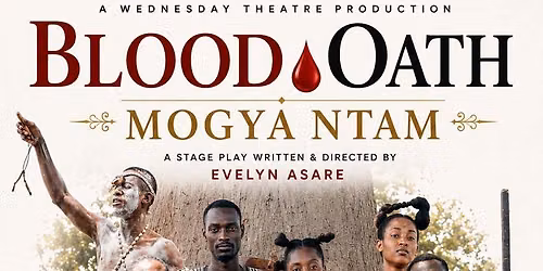 WEDNESDAY THEATRE- "Blood Oath"