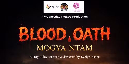WEDNESDAY THEATRE- "Blood Oath"