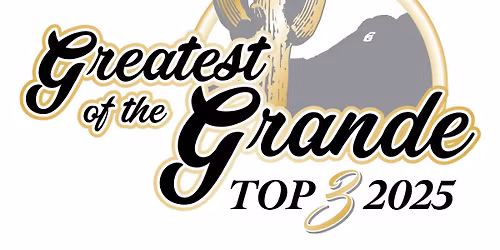 2025 Greatest of the Grande event