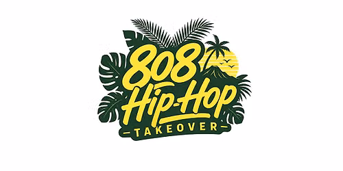 808 Hip-Hop Takeover