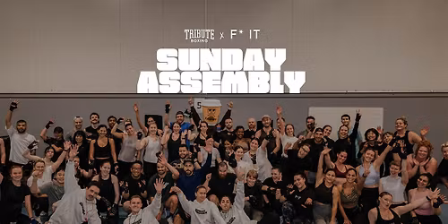 F*IT x TRIBUTE BOXING - SUNDAY ASSEMBLY  2.0