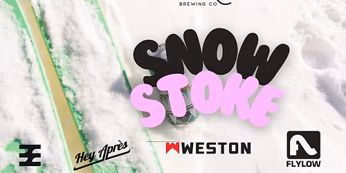 SNOW STOKE PARTY