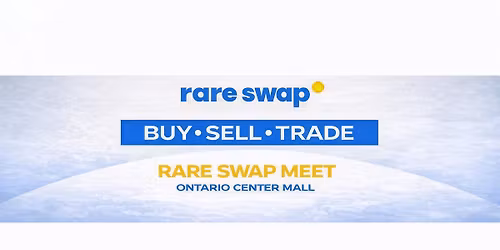 Rare Swap Meet V \u2013 May 16 | Buy \u2022 Sell \u2022 Trade