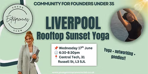 Young Entrepreneurs Club Liverpool Sunset Yoga