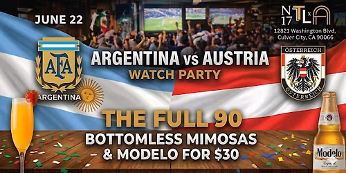 \u26bd\ufe0f Argentina vs Austria Watch Party \u2014 World Cup 2026 |N17 The Lane