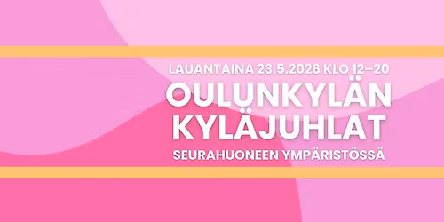 Oulunkyl\u00e4n kyl\u00e4juhlat 2026