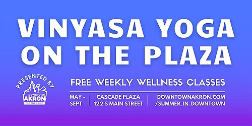 Vinyasa Yoga on the Plaza