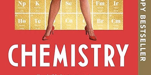 The Book Club at Sweetwater: Lessons in Chemistry by Bonnie Garmus