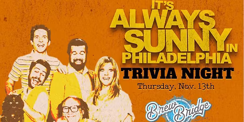 It's Always Sunny Trivia Night