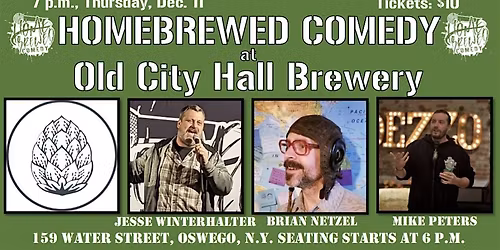 Homebrewed Comedy at Old City Hall Brewery