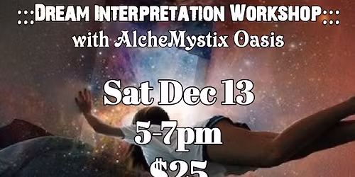 Dream Interpretation Workshop!