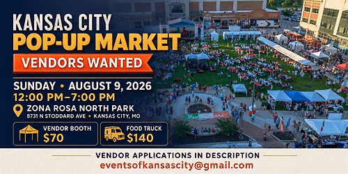 Kansas City Pop-Up Market at Zona Rosa