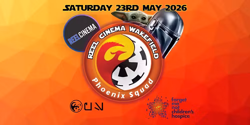 This is the way- Phoenix Squad at REEL Cinema Wakefield 
