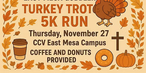 1st Annual East Mesa Gobbler