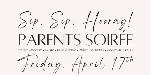 Sip, Sip, Hooray! Parents Soir\u00e9e