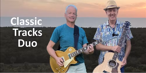 Classic Tracks Duo at The Grosvenor