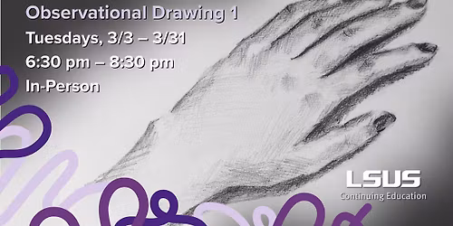 Observational Drawing I - Developing the Basic Skills