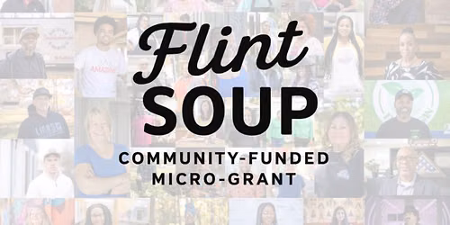 July 27th: Flint SOUP Community Micro-Grant Dinner