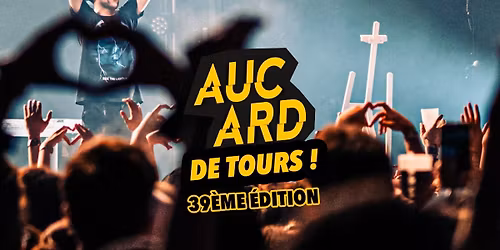 AUCARD DE TOURS 2026 - 39\u00c8ME EDITION