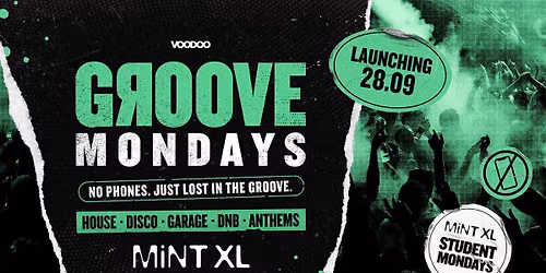 Groove - Monday 19th October @MintXL