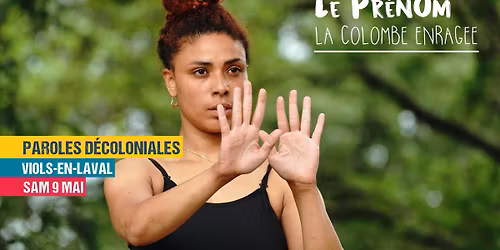  Paroles de\u0301coloniales : Le Pre\u0301nom de La Colombe Enrag\u00e9e