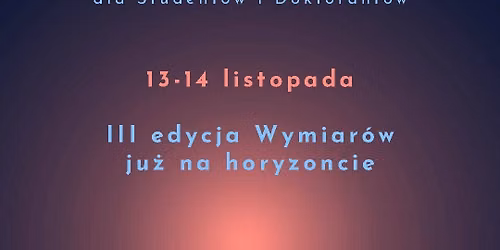 III edycja Konferencji Psychiatrycznej Wymiary dla Student\u00f3w i Doktorant\u00f3w