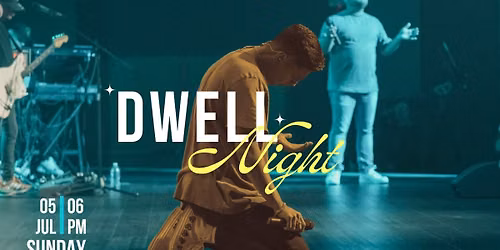Dwell Night