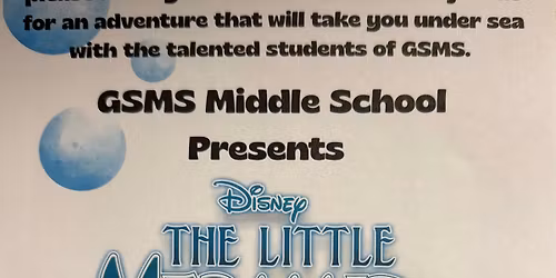 GSMS Presents: The Little Mermaid JR.