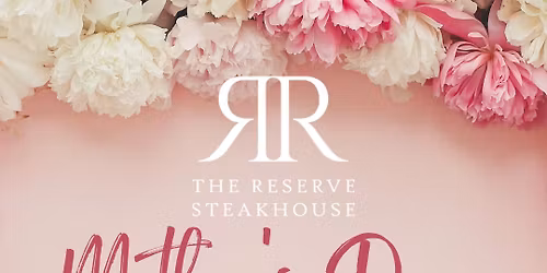 Mother's Day Brunch Buffet @The Reserve