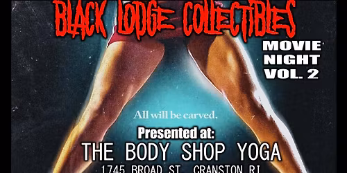 BLACK LODGE MOVIE NIGHT VOL 2: Eli Roth's THANKSGIVING