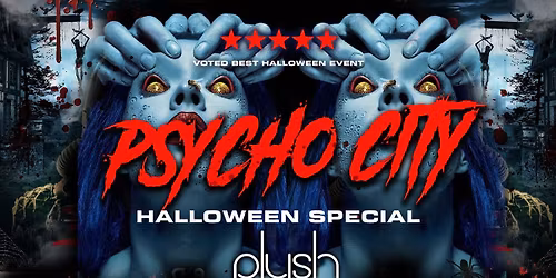 PSYCHO CITY\ud83e\ude78 OXFORD'S Biggest Halloween Event \ud83c\udf83