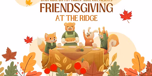 Friendsgiving at the Ridge