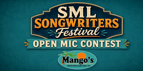 SML Songwriters Festival's Open Mic Contest