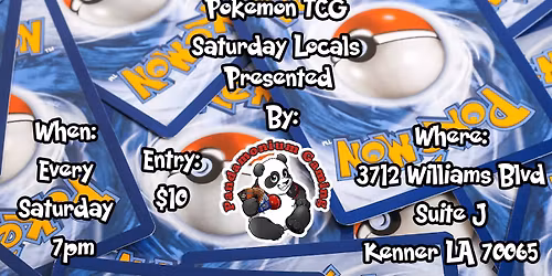 Saturday Pokemon Locals at Pandamonium Gaming