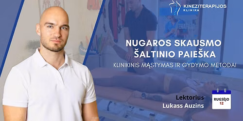 Nugaros skausmo \u0161altinio paie\u0161ka: klinikinis m\u0105stymas ir gydymo metodai