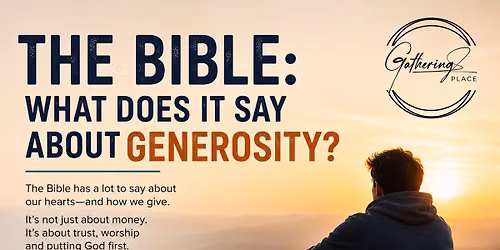 The Bible Pt. III | Generosity