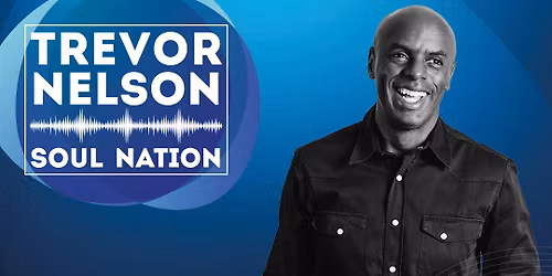 Trevor Nelson: Soul Nation
