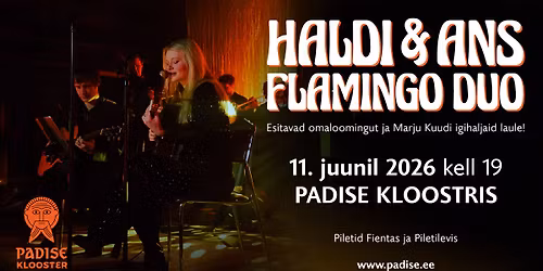 Haldi ja ans Flamingo DUO Padise kloostris
