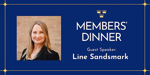 Members' Dinner w\/ Special Guest Line Sandsmark, Shunpike