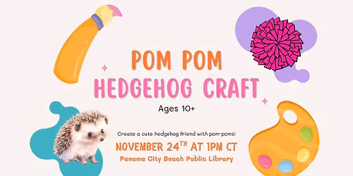 Pom-Pom Hedgehog Craft (Ages 10+)
