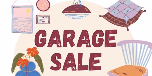 GARAGE SALE!! 