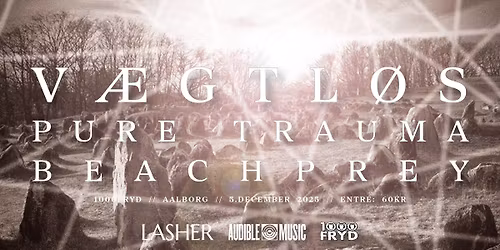 V\u00e6gtl\u00f8s \/\/ Pure Trauma \/\/ Beachprey