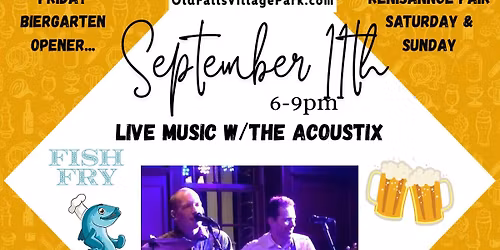 Old Falls Biergarten and Fish Fry - The Acoustix Entertainmentt