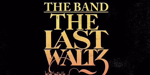 The Band's Last Waltz 2025 (Montclair, NJ)