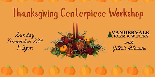 Thanksgiving Centerpiece Worshop