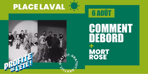 Comment Debord et Mort Rose \u00e0 Gatineau